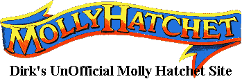 Dirk's UnOfficial Molly Hatchet Site